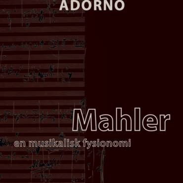 Mahler: en musikalisk fysionomi