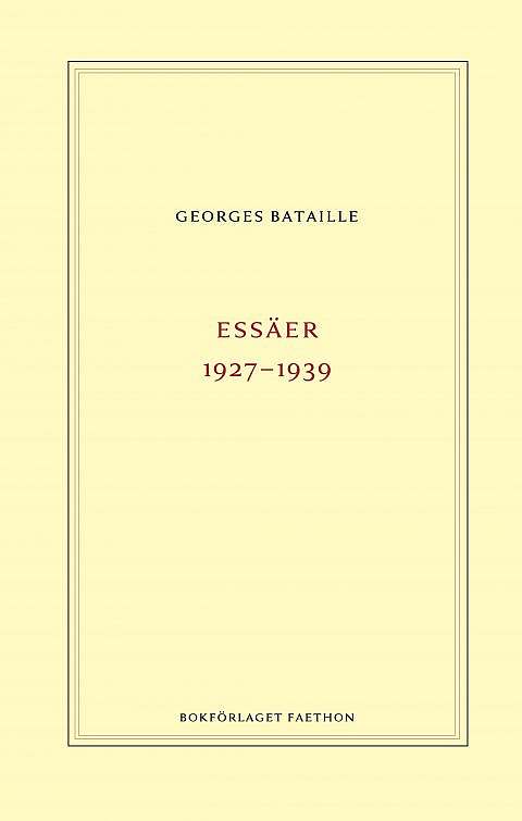 Georges Bataille – Essäer 1927–1939