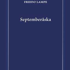 Friedo Lampe – Septemberåska