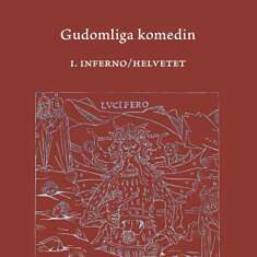 omslag dante – gudomliga komedin 1. inferno/helvetet 