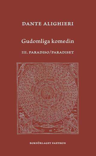 Gudomliga komedin. 3. Paradiso/Paradiset 