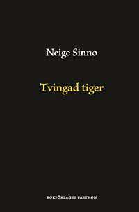 omslag tvingad tiger neige sinno