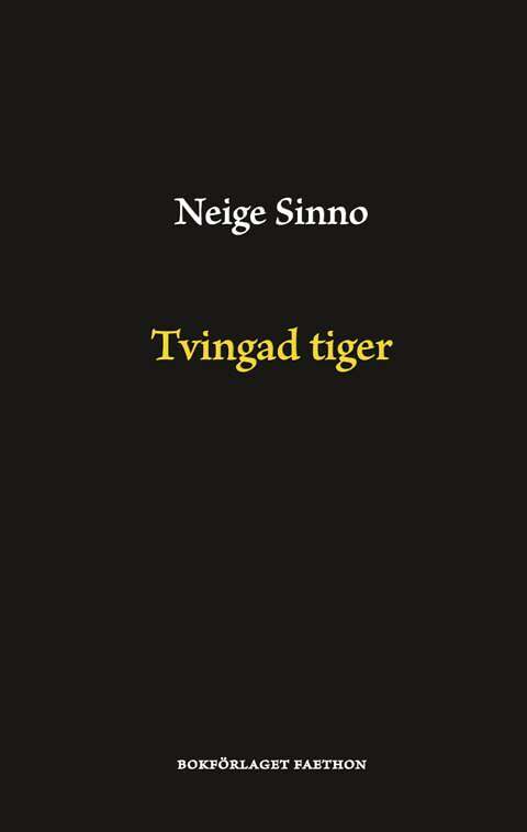 omslag tvingad tiger neige sinno