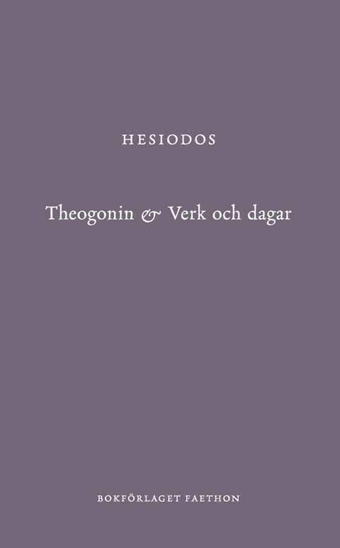 Theogonin och Verk och dagar