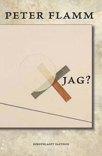 Jag?