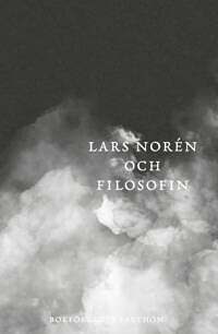 Lars Norén och filosofin