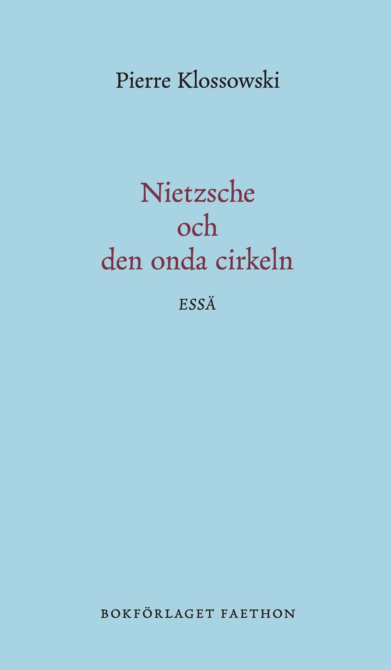 Nietzsche och den onda cirkeln