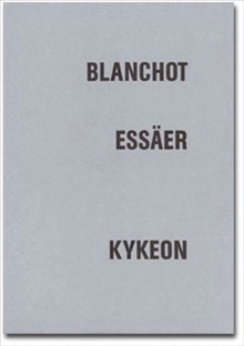 Baurice Blanchot – Essäer
