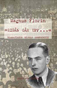 »Ridån går upp-« Dramatikern Witold Gombrowicz