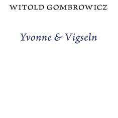 Yvonne & Vigseln Gombrowicz