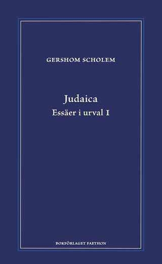 Judaica. Essäer i urval 1