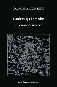 Gudomliga komedin I: Inferno/Helvetet