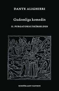 Gudomliga komedin II: Purgatorio/Skärselden