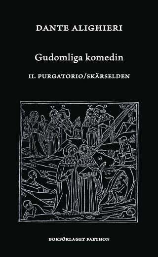 Gudomliga komedin II: Purgatorio/Skärselden