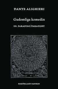 Gudomliga komedin III: Paradiset/Paradiso