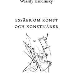 Essäer om konst och konstnärer Kandinsky - Essäer
