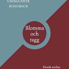Blomma och tagg. Försök mellan filosofi och litteratur Marcia Blomma