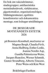 De besegrade. Motståndets estetik 2026