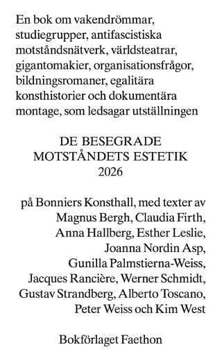 De besegrade. Motståndets estetik 2026