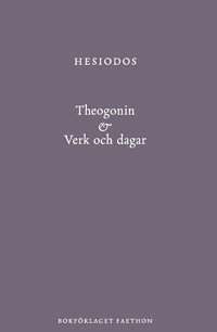 Theogonin & Verk och dagar