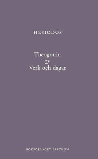 Theogonin & Verk och dagar